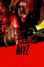 watch Valentine DayZ free online