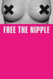 watch Free the Nipple free online