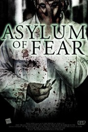 watch Asylum of Fear free online