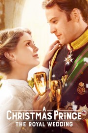 watch A Christmas Prince: The Royal Wedding free online