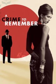 watch A Crime to Remember free online