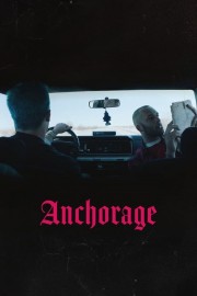 watch Anchorage free online