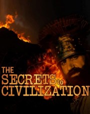 watch The Secrets to Civilization free online