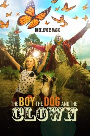 watch The Boy, the Dog and the Clown free online