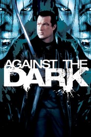 watch Against the Dark free online