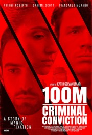 watch 100m Criminal Conviction free online