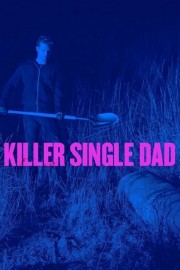 watch Killer Single Dad free online