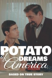 watch Potato Dreams of America free online