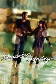 watch Remember Sunday free online