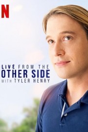 watch Live from the Other Side with Tyler Henry free online