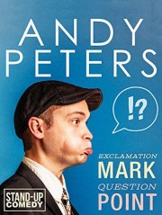 watch Andy Peters: Exclamation Mark Question Point free online