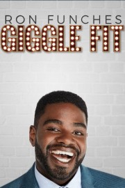 watch Ron Funches: Giggle Fit free online