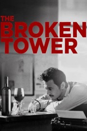 watch The Broken Tower free online