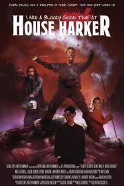 watch I Had A Bloody Good Time At House Harker free online