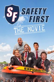 watch Safety First - The Movie free online