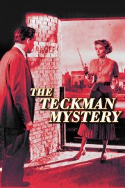 watch The Teckman Mystery free online