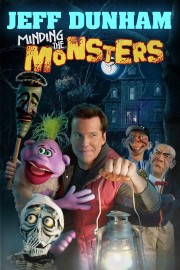 watch Jeff Dunham: Minding the Monsters free online