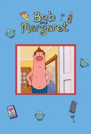 watch Bob and Margaret free online