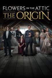 watch Flowers in the Attic: The Origin free online