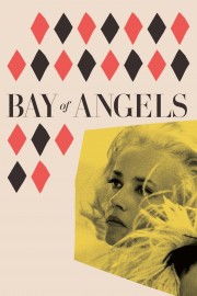 watch Bay of Angels free online