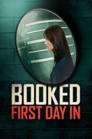 watch Booked: First Day In free online