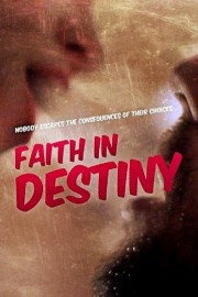 watch Faith in Destiny free online