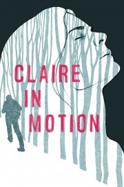 watch Claire in Motion free online