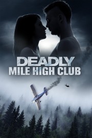 watch Deadly Mile High Club free online