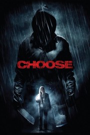 watch Choose free online