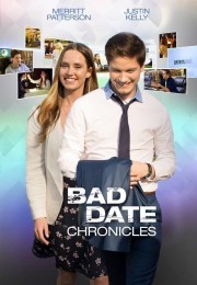 watch Bad Date Chronicles free online