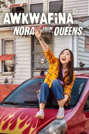 watch Awkwafina is Nora From Queens free online