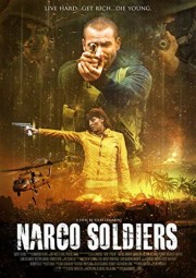 watch Narco Soldiers free online