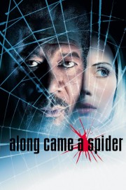 watch Along Came a Spider free online