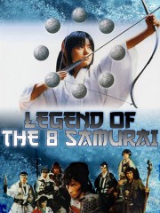 watch Legend of the Eight Samurai free online