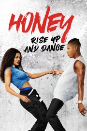 watch Honey: Rise Up and Dance free online