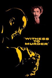 watch Witness to Murder free online