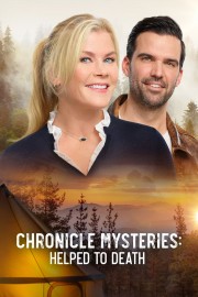 watch Chronicle Mysteries: Helped to Death free online