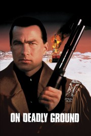 watch On Deadly Ground free online