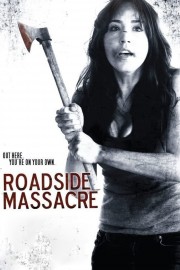 watch Roadside Massacre free online