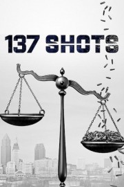 watch 137 Shots free online