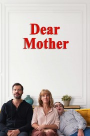 watch Dear Mother free online