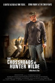 watch The Crossroads of Hunter Wilde free online