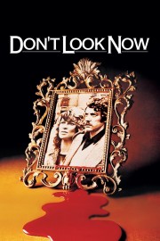 watch Don't Look Now free online