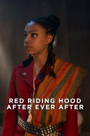 watch Red Riding Hood: After Ever After free online