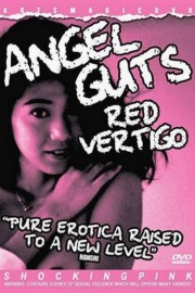 watch Angel Guts: Red Vertigo free online