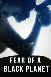 watch Fear of a Black Planet free online