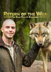 watch Return of the Wild: The Bearman of Buncrana free online