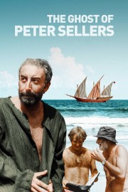 watch The Ghost of Peter Sellers free online