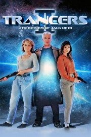 watch Trancers II: The Return of Jack Deth free online