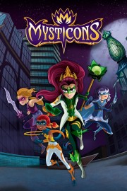 watch Mysticons free online